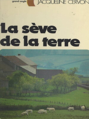 cover image of La sève de la terre